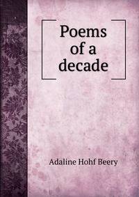 Poems of a decade