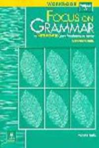 Focus on Grammar – Split Intermediate Course for Reference and Practice Workbook A