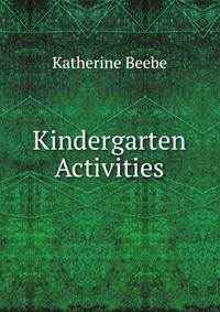 Kindergarten Activities