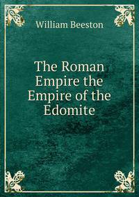 The Roman Empire the Empire of the Edomite