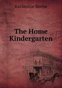 The Home Kindergarten