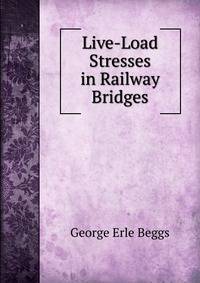 Live-Load Stresses in Railway Bridges
