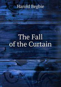 The Fall of the Curtain
