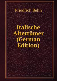 Italische Altertumer (German Edition)