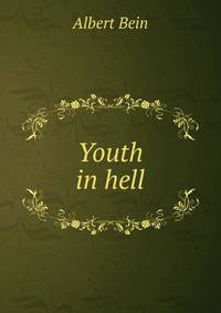 Youth in hell