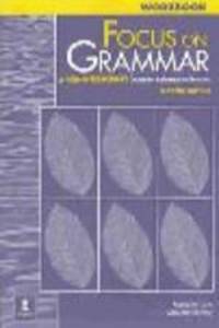 Focus on Grammar – 2Ed High-Intermediate Course for Reference and Practice Workbook