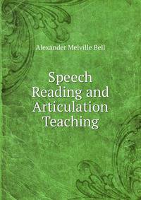 Speech Reading and Articulation Teaching