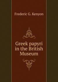 Greek papyri in the British Museum