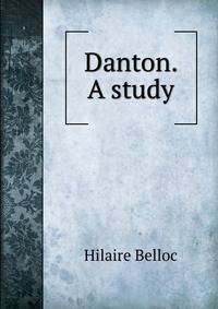 Danton. A study
