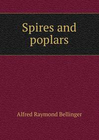 Spires and poplars