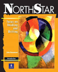 Northstar Focus Reading & Writing Introductory Student's Book