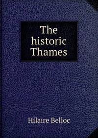 The historic Thames