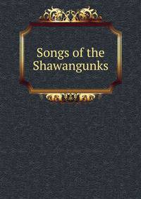Songs of the Shawangunks