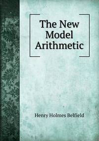 The New Model Arithmetic