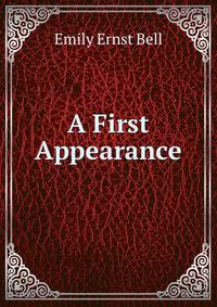 A First Appearance
