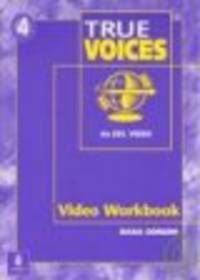 True Voices Video Workbook: A Video Course