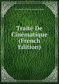 Traite De Cinematique (French Edition)