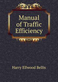 Manual of Traffic Efficiency