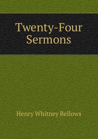 Twenty-Four Sermons