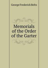 Memorials of the Order of the Garter