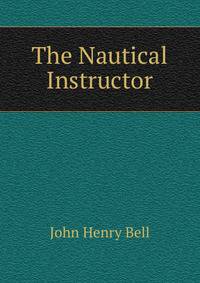 The Nautical Instructor