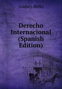 Derecho Internacional (Spanish Edition)