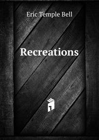 Recreations