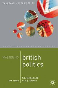 Mastering British Politics 5ed