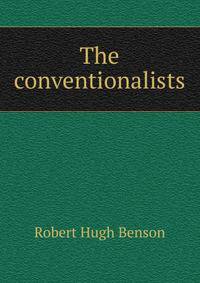 The conventionalists