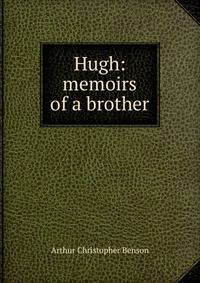 Hugh: memoirs of a brother