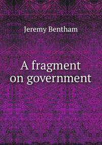 A fragment on government