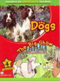 Dogs/The Big Show Reader