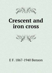 Crescent and iron cross