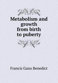 Metabolism and growth from birth to puberty