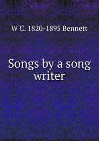 Songs by a song writer