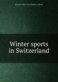 Winter sports in Switzerland