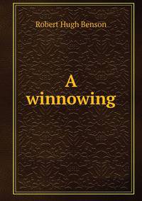 A winnowing