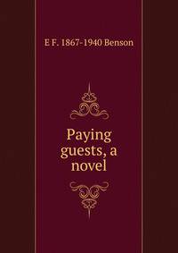 Paying guests, a novel