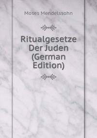 Ritualgesetze Der Juden (German Edition)