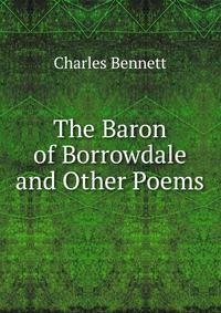 The Baron of Borrowdale and Other Poems