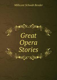 Great Opera Stories