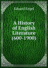 A History of English Literature (600-1900)