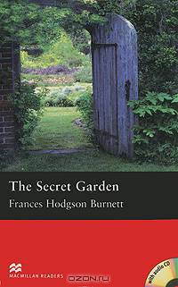 The Secret Garden: Pre-Intermediate Level (+ 2 CD-ROM)