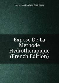 Expose De La Methode Hydrotherapique (French Edition)