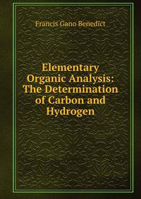 Elementary Organic Analysis: The Determination of Carbon and Hydrogen