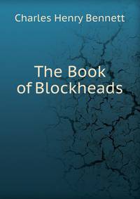 The Book of Blockheads .
