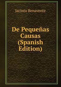 De Pequenas Causas (Spanish Edition)