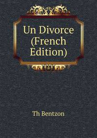 Un Divorce (French Edition)