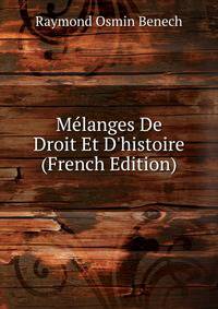 M?langes De Droit Et D'histoire (French Edition)
