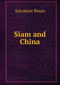 Siam and China